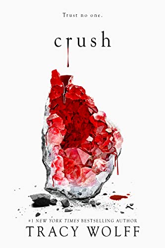 Read Crush (Crave Book 2), written by Tracy Wolff Read Crush (Crave Book 2), written by Tracy Wolff
