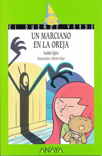 Read Un marciano en la oreja (El Duende Verde) (Spanish Edition), written by Isabel Jijón Read Un marciano en la oreja (El Duende Verde) (Spanish Edition), written by Isabel Jijón