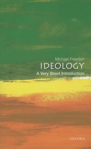 Read Ideology: A Very Short Introduction, written by Michael Freeden Read Ideology: A Very Short Introduction, written by Michael Freeden