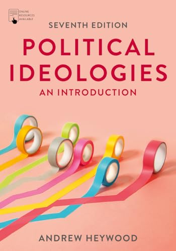 Read Political Ideologies: An Introduction, written by Andrew Heywood Read Political Ideologies: An Introduction, written by Andrew Heywood