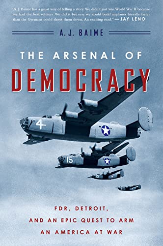 Read The Arsenal of Democracy: FDR, Detroit, and an Epic Quest to Arm an America at War, written by A. J. Baime Read The Arsenal of Democracy: FDR, Detroit, and an Epic Quest to Arm an America at War, written by A. J. Baime