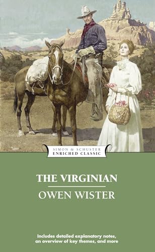 Read The Virginian (Enriched Classics), written by Owen Wister Read The Virginian (Enriched Classics), written by Owen Wister