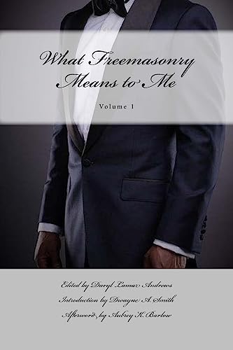 Read What Freemasonry Means to Me (Illinois), written by MWPHGL of Illinois; Aubrey K. Barlow Read What Freemasonry Means to Me (Illinois), written by MWPHGL of Illinois; Aubrey K. Barlow