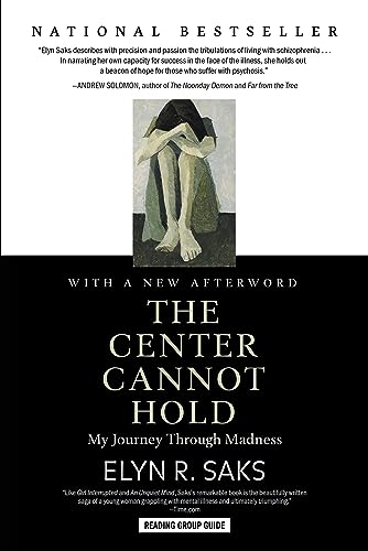 Read The Center Cannot Hold: My Journey Through Madness, written by Elyn R. Saks Read The Center Cannot Hold: My Journey Through Madness, written by Elyn R. Saks