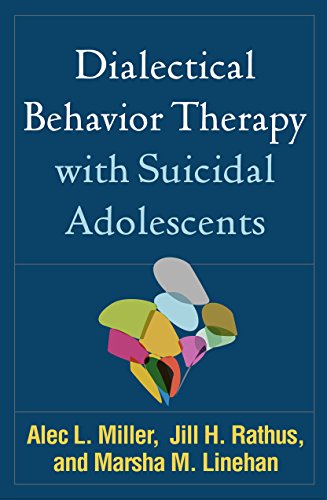 Read Dialectical Behavior Therapy with Suicidal Adolescents, written by Alec L. Miller; Jill H. Rathus; Marsha M. Linehan Read Dialectical Behavior Therapy with Suicidal Adolescents, written by Alec L. Miller; Jill H. Rathus; Marsha M. Linehan