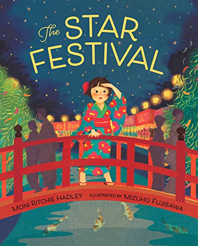 Read The Star Festival, written by Moni Ritchie Hadley Read The Star Festival, written by Moni Ritchie Hadley