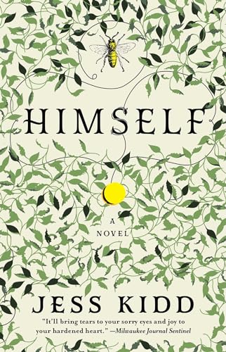 Read Himself: A Novel, written by Jess Kidd Read Himself: A Novel, written by Jess Kidd