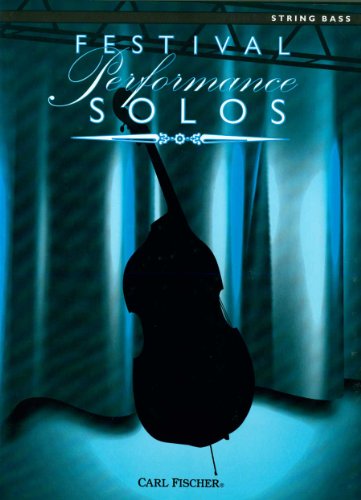 Read Festival Performance Solos - String Bass (CONTREBASSE), written by Various Read Festival Performance Solos - String Bass (CONTREBASSE), written by Various