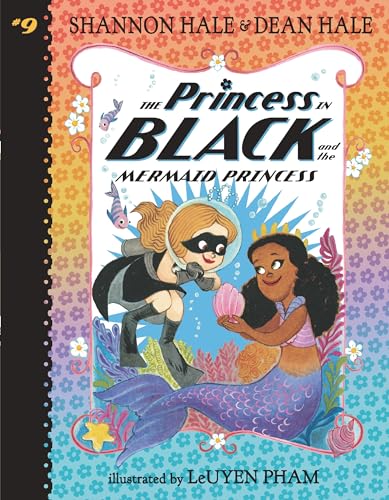 Read The Princess in Black and the Mermaid Princess, written by Shannon Hale; Dean Hale Read The Princess in Black and the Mermaid Princess, written by Shannon Hale; Dean Hale