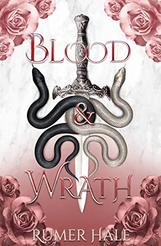 Read Blood and Wrath (Blood and Ruin Series Book 2), written by Rumer Hale Read Blood and Wrath (Blood and Ruin Series Book 2), written by Rumer Hale
