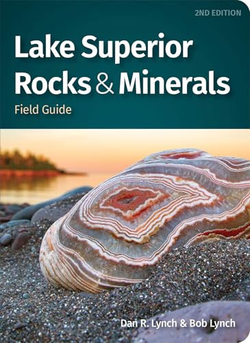 Read Lake Superior Rocks & Minerals Field Guide (Rocks & Minerals Identification Guides), written by Dan R. Lynch; Bob Lynch Read Lake Superior Rocks & Minerals Field Guide (Rocks & Minerals Identification Guides), written by Dan R. Lynch; Bob Lynch