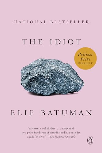 Read The Idiot: A Novel, written by Elif Batuman Read The Idiot: A Novel, written by Elif Batuman