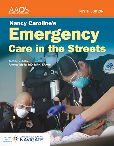 Read Nancy Caroline's Emergency Care in the Streets Essentials Package, written by American Academy of Orthopaedic Surgeons (AAOS) Read Nancy Caroline's Emergency Care in the Streets Essentials Package, written by American Academy of Orthopaedic Surgeons (AAOS)