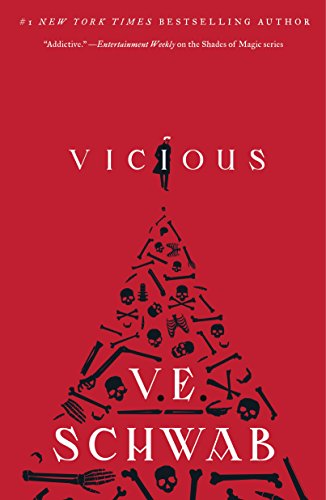 Read Vicious (Villains, 1), written by V. E. Schwab Read Vicious (Villains, 1), written by V. E. Schwab
