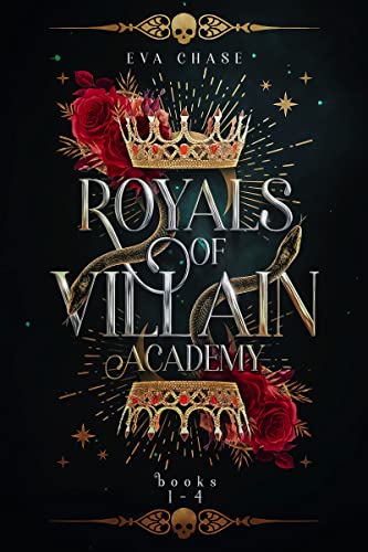 Read Royals of Villain Academy: Books 1 - 4 (Villain Academy Box Sets), written by Eva Chase