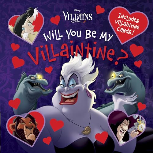 Read Will You Be My Villaintine? (Disney Villains), written by Disney Books Read Will You Be My Villaintine? (Disney Villains), written by Disney Books