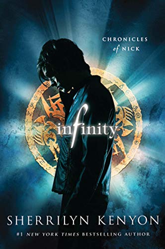 Read Infinity: Chronicles of Nick (Chronicles of Nick, 1), written by Sherrilyn Kenyon Read Infinity: Chronicles of Nick (Chronicles of Nick, 1), written by Sherrilyn Kenyon