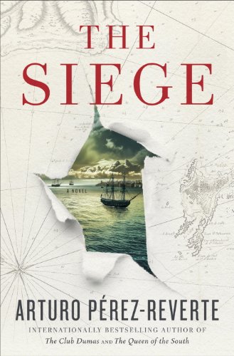 Read The Siege: A Novel, written by Arturo Perez-Reverte Read The Siege: A Novel, written by Arturo Perez-Reverte
