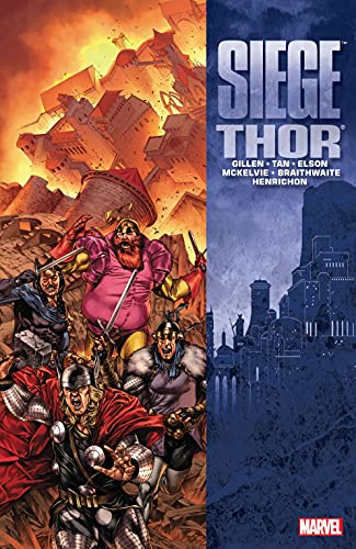 Read Siege: Thor, written by Kieron Gillen Read Siege: Thor, written by Kieron Gillen