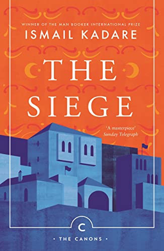 Read The Siege (Canons), written by Ismail Kadare Read The Siege (Canons), written by Ismail Kadare