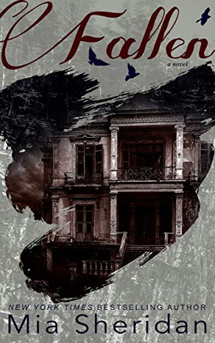 Read Fallen, written by Mia Sheridan