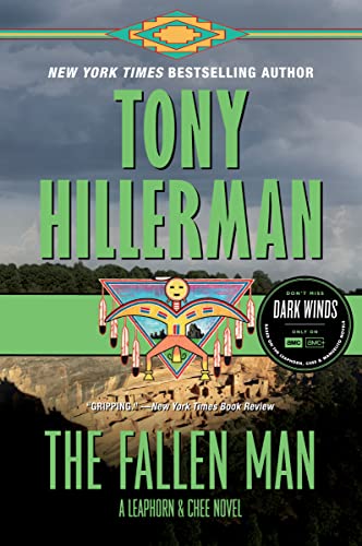 Read The Fallen Man: A Mystery Novel (Leaphorn, Chee & Manuelito Book 12), written by Tony Hillerman