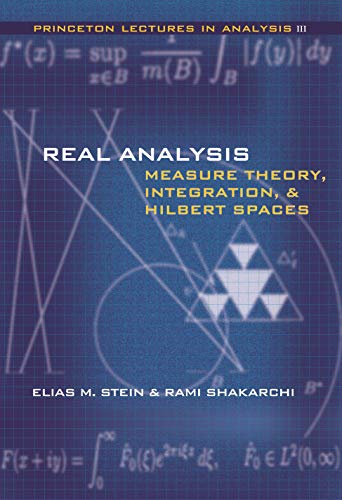 Read Real Analysis: Measure Theory, Integration, and Hilbert Spaces (Princeton Lectures in Analysis), written by Elias M. Stein; Rami Shakarchi Read Real Analysis: Measure Theory, Integration, and Hilbert Spaces (Princeton Lectures in Analysis), written by Elias M. Stein; Rami Shakarchi