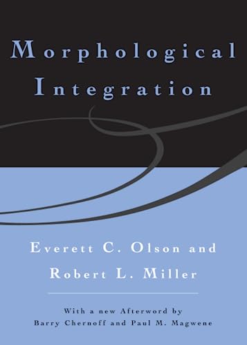 Read Morphological Integration, written by Everett C. Olson; Robert L. Miller