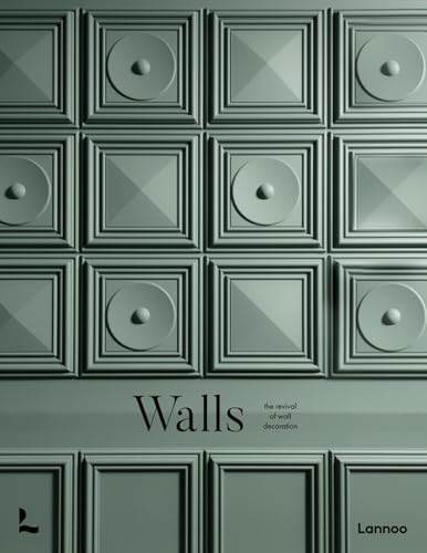 Read Walls: The Revival of Wall Decoration, written by Laura May Todd Read Walls: The Revival of Wall Decoration, written by Laura May Todd