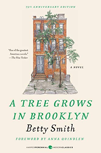 Read A Tree Grows in Brooklyn (Perennial Classics), written by Betty Smith Read A Tree Grows in Brooklyn (Perennial Classics), written by Betty Smith
