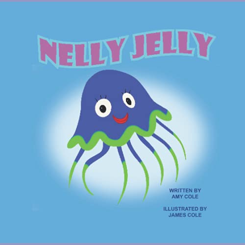 Read Nelly Jelly, written by Amy Cole
