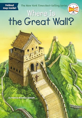Read Where Is the Great Wall?, written by Patricia Brennan Demuth; Who HQ