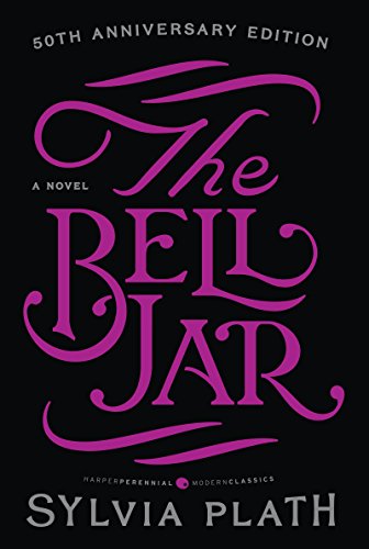 Read The Bell Jar: A Novel (Modern Classics), written by Sylvia Plath Read The Bell Jar: A Novel (Modern Classics), written by Sylvia Plath