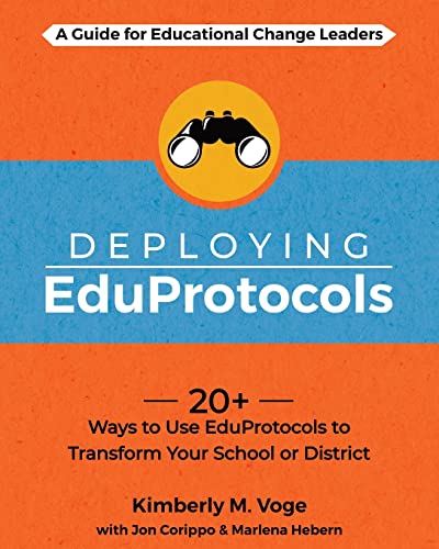 Read Deploying EduProtocols: A Guide for Educational Change Leaders, written by Kimberly Voge; Marlena Hebern; Jon Corippo Read Deploying EduProtocols: A Guide for Educational Change Leaders, written by Kimberly Voge; Marlena Hebern; Jon Corippo