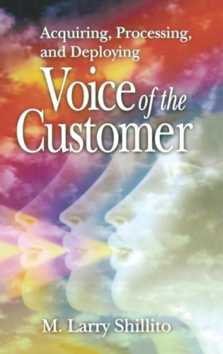 Read Acquiring, Processing, and Deploying: Voice of the Customer, written by M. Larry Shillito Read Acquiring, Processing, and Deploying: Voice of the Customer, written by M. Larry Shillito