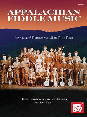 Read Appalachian Fiddle Music: Featuring 43 Fiddlers and 188 of Their Tunes, written by Drew Beisswenger; Roy Andrade; Scott Prouty Read Appalachian Fiddle Music: Featuring 43 Fiddlers and 188 of Their Tunes, written by Drew Beisswenger; Roy Andrade; Scott Prouty