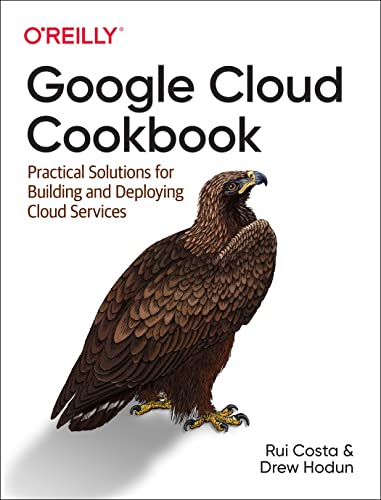Read Google Cloud Cookbook: Practical Solutions for Building and Deploying Cloud Services, written by Rui Santos Costa; Drew Hodun Read Google Cloud Cookbook: Practical Solutions for Building and Deploying Cloud Services, written by Rui Santos Costa; Drew Hodun