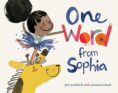Read One Word from Sophia (The Sophia Books), written by Jim Averbeck