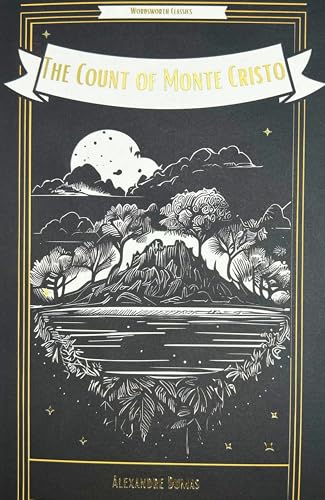 Read The Count of Monte Cristo (Wordsworth Classics), written by Alexandre Dumas Read The Count of Monte Cristo (Wordsworth Classics), written by Alexandre Dumas