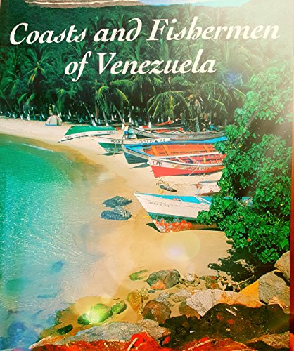 Read Venezuelan Coast and Their Fishermen, written by Luis Alberto Crespo Read Venezuelan Coast and Their Fishermen, written by Luis Alberto Crespo