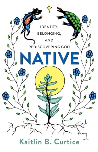 Read Native, written by Curtice