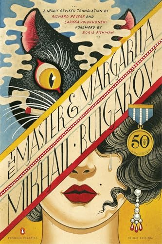 Read The Master and Margarita: 50th-Anniversary Edition (Penguin Classics Deluxe Edition), written by Mikhail Bulgakov Read The Master and Margarita: 50th-Anniversary Edition (Penguin Classics Deluxe Edition), written by Mikhail Bulgakov