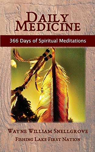 Read Daily Medicine, written by Wayne William Snellgrove Read Daily Medicine, written by Wayne William Snellgrove