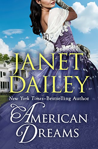 Read American Dreams, written by Janet Dailey Read American Dreams, written by Janet Dailey