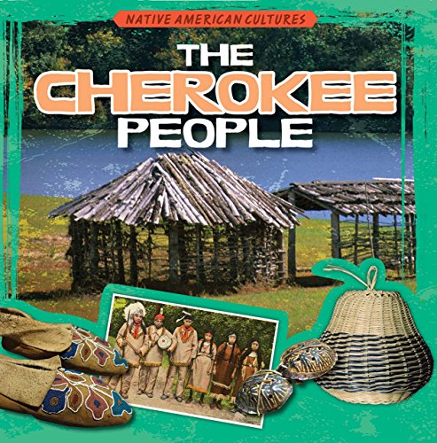 Read The Cherokee People (Native American Cultures), written by Sarah Machajewski Read The Cherokee People (Native American Cultures), written by Sarah Machajewski