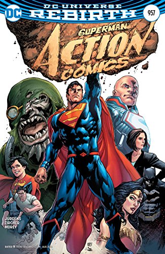 Read Action Comics (2016-) #957, written by Dan Jurgens Read Action Comics (2016-) #957, written by Dan Jurgens