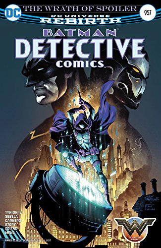 Read Detective Comics (2016-) #957, written by Genevieve Valentine; Christopher Sebela; James Tynion Read Detective Comics (2016-) #957, written by Genevieve Valentine; Christopher Sebela; James Tynion