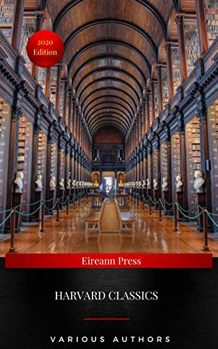 Read The Complete Harvard Classics 2024 Edition, written by Vários Autores Read The Complete Harvard Classics 2024 Edition, written by Vários Autores