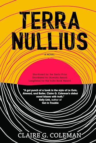 Read Terra Nullius: a novel, written by Claire Coleman Read Terra Nullius: a novel, written by Claire Coleman