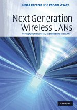 Read Next Generation Wireless LANs: Throughput, Robustness, and Reliability in 802.11n, written by Eldad Perahia; Robert Stacey Read Next Generation Wireless LANs: Throughput, Robustness, and Reliability in 802.11n, written by Eldad Perahia; Robert Stacey